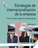 Estrategias de internacionalización de la empresa