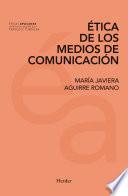 Ética de los medios de comunicación