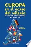 Europa en el ocaso del milenio. Un estudio sobre el capitalismo europeo en el cambio de época