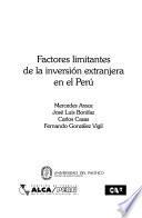 Factores limitantes de la inversión extranjera en el Perú
