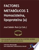 Factores metabólicos 1. Homocisteína, Lipoproteína