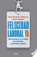 Felicidad laboral ya