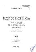 Flor de Florencia, guía al estudio de la Divina comedia (Dante Alighieri)