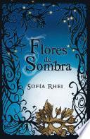 Flores de sombra