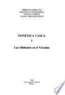 Fonética vasca: Las sibilantes en el vizcaíno