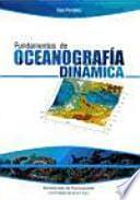 Fundamentos de Oceanografía Dinámica.