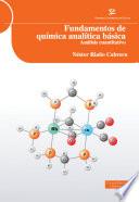 Fundamentos de química analítica básica. Análisis cuantitativo