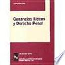 Ganancias ilícitas y derecho penal