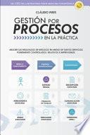 Gestión Por Procesos En La Práctica