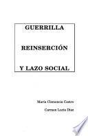 Guerrilla reinserción y lazo social