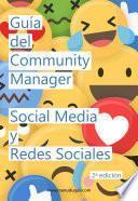 Guía del Community Manager, Social Media y Redes Sociales