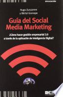 Guía del Social Media Marketing