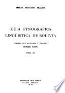 Guía etnográfica lingüística de Bolivia