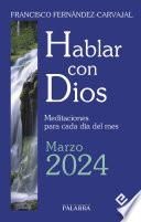 Hablar con Dios - Marzo 2024