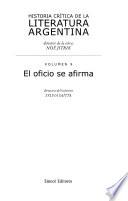 Historia crítica de la literatura argentina: El oficio se afirma