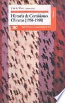 Historia de comisiones obreras (1958-1988)