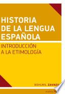 Historia de la lengua espaňola