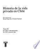 Historia de la vida privada en Chile: El Chile contemporáneo: de 1925 a nuestros días