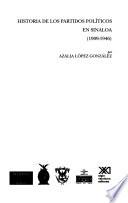 Historia de los partidos políticos en Sinaloa, 1909-1946