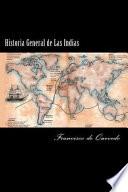 Historia General de Las Indias (Spanish Edition)