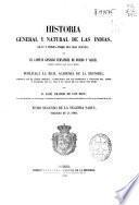 Historia general y natural de las Indias, Islas y Tierra-Firme del Mar Oceano