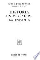 Historia universal de la infamia. Historia de la eternidad. Ficciones