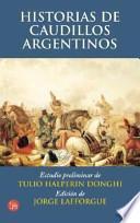 Historias de caudillos argentinos