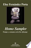 Homo Sampler. Tiempo y consumo en la Era Afterpop