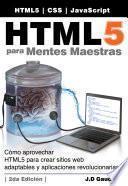 HTML5 para Mentes Maestras, 2da Edición