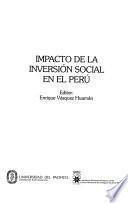 Impacto de la inversión social en el Perú