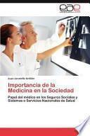 Importancia de la Medicina en la Sociedad