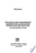 Influencia del pensamiento masónico en la educación venezolana del siglo XIX