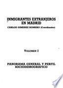 Inmigrantes extranjeros en Madrid