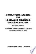 Instructor's Manual for La Lengua Española