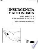 Insurgencia y autonomía