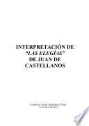 Interpretación del 'Las Elegías' de Juan de Castellanos