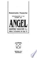 Introducción a la poesía de Angel Martínez Baigorri S.J., místico conceptista del siglo XX