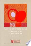 Inversión y reformas económicas en América Latina