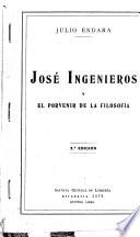 José Ingenieros y el porvenir de la filosofía