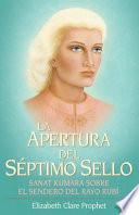 La Apertura del Septimo Sello