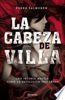 La cabeza de Villa