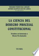 La ciencia del derecho procesal constitucional