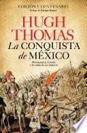 La conquista de México