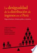 La desigualdad de la distribución de ingresos en el Perú