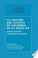 La edición del cuento en Colombia en el siglo XX