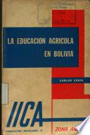La Educacion Agricola en Bolivia