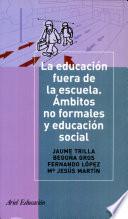 La educación fuera de la escuela