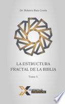 La estructura fractal de la Biblia