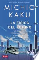 La física del futuro