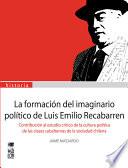 La formación del imaginario político de Luis Emilio Recabarren